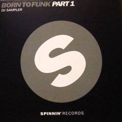 (29732) Born To Funk ‎– Part 1