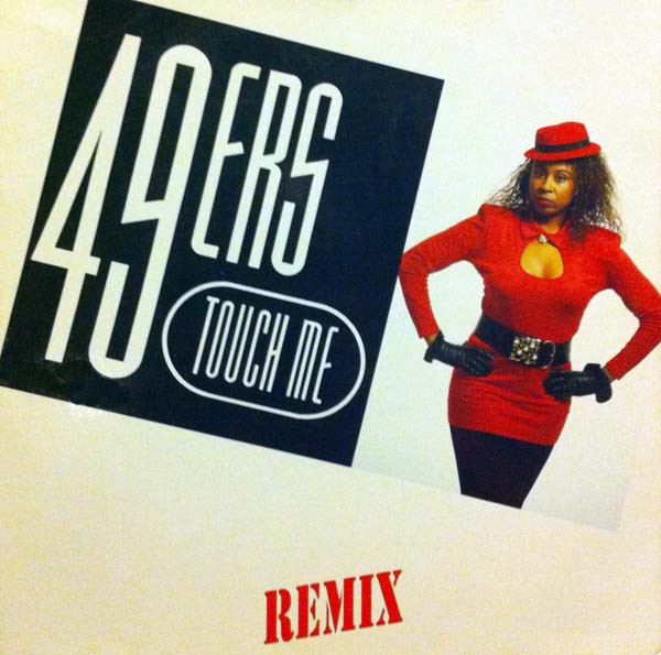 (CO678) 49ers – Touch Me (Remix)