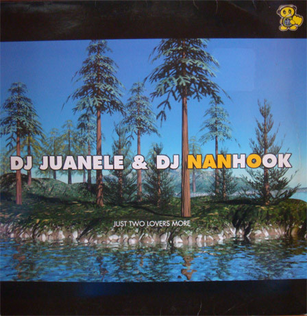(A1627) DJ Juanele & DJ Nanhook ‎– Just Two Lovers More