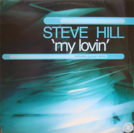 (2197) Steve Hill ‎– My Lovin