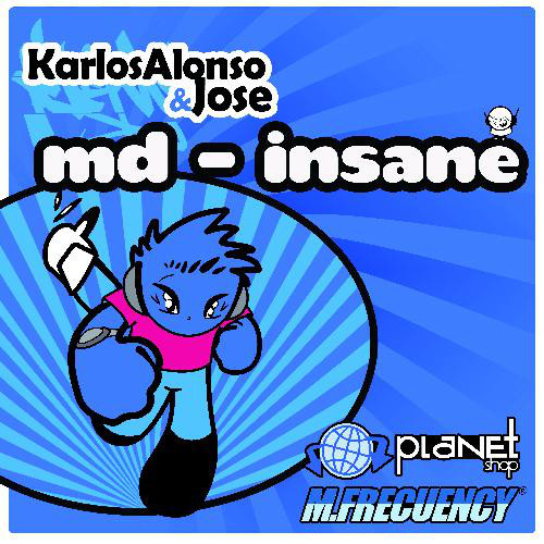 (19351) Karlos Alonso & Jose ‎– Md - Insane (PORTADA GENERICA)