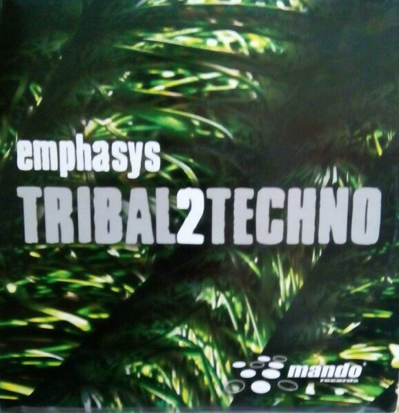 (4305) Emphasys ‎– Tribal2Techno