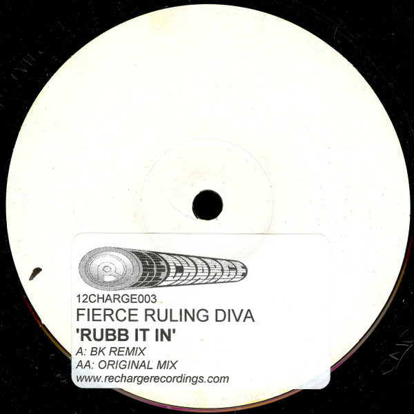 (30062) Fierce Ruling Diva ‎– Rubb It In