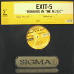 (25508) Exit-5 ‎– Running In The Music