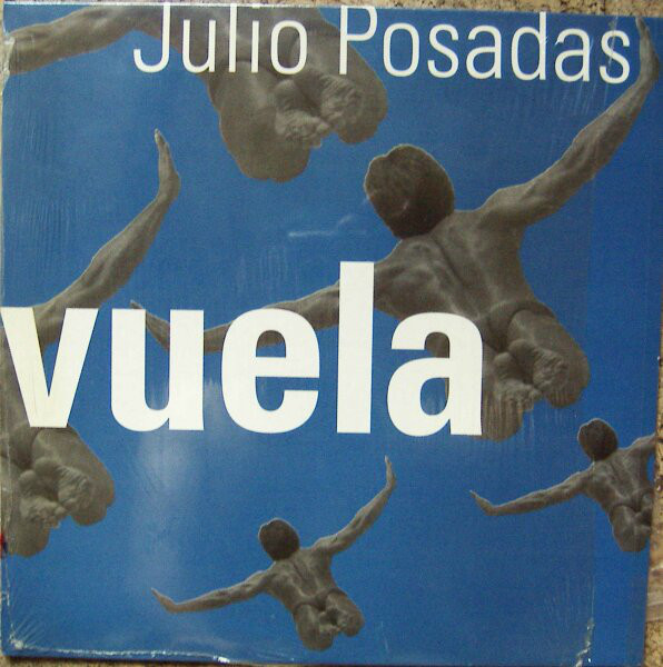 (CM666) Julio Posadas ‎– Vuela