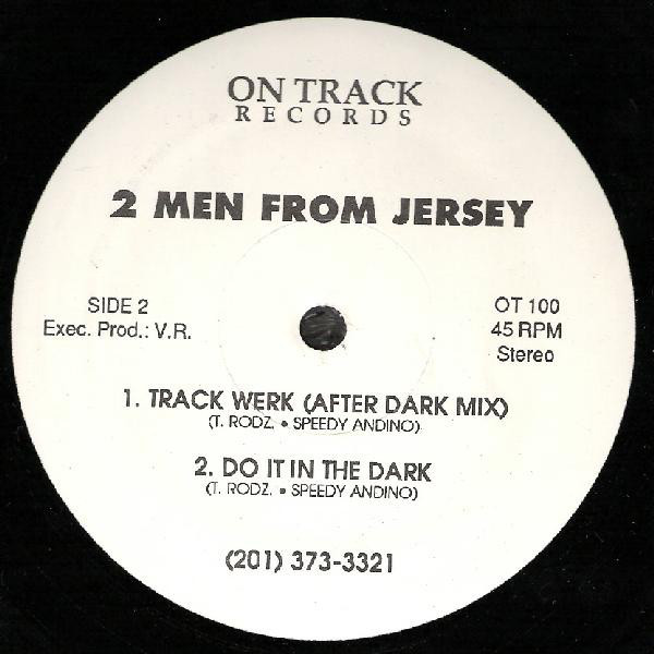 (30337) 2 Men From Jersey ‎– Track Werk