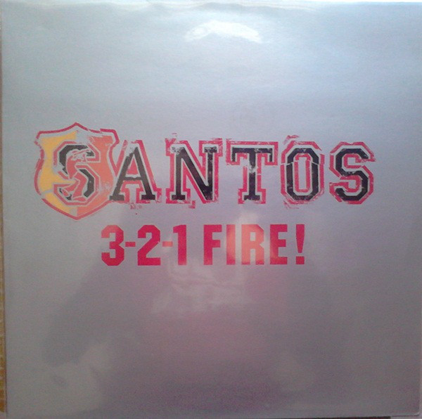 (CUB2045) Santos ‎– 3-2-1 Fire!