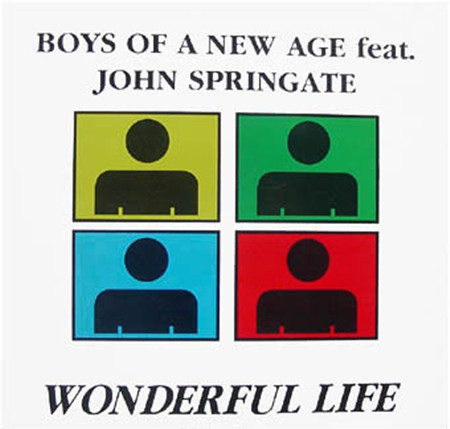 (CUB1557) Boys Of A New Age Featuring John Springate ‎– Wonderful Life