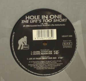 (25389) Hole In One ‎– Life's Too Short