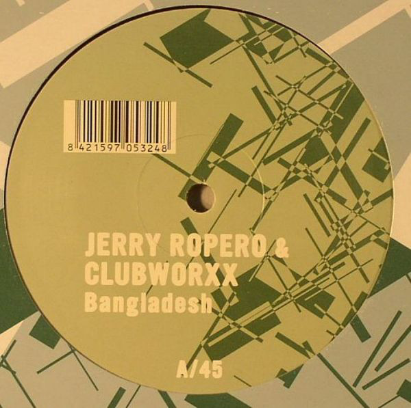 (BS259) Jerry Ropero & Clubworxx ‎– Bangladesh