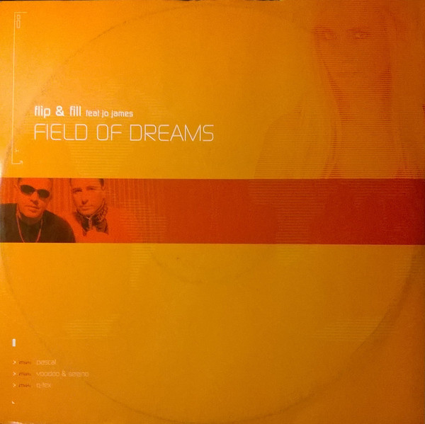 (13168) Flip & Fill Feat. Jo James ‎– Field Of Dreams