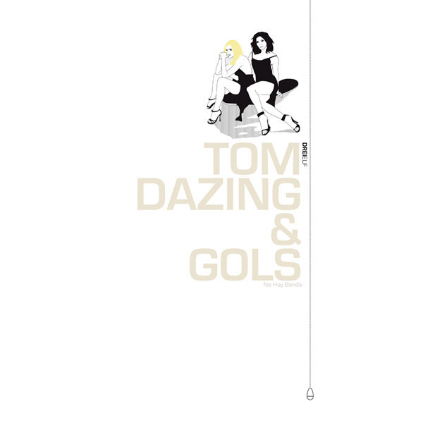 (CO261) Tom Dazing & Gols ‎– No Hay Banda