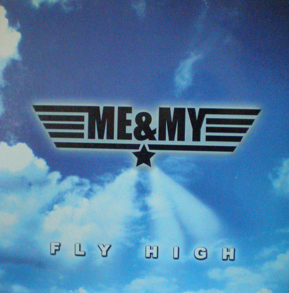 (CUB1249) Me & My ‎– Fly High