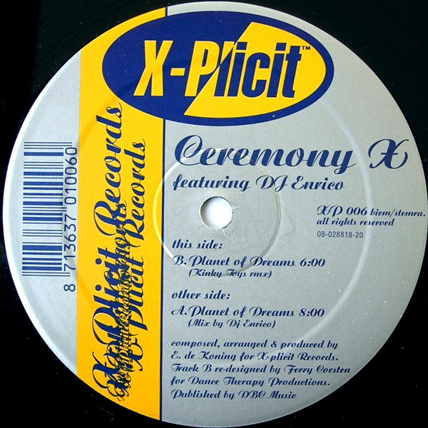 (AA00301) Ceremony X Feat. DJ Enrico ‎– Planet Of Dreams (Keep It Alive)