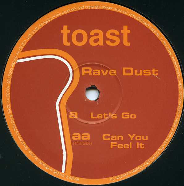 (A1302) Rave Dust ‎– Let's Go / Can You Feel It