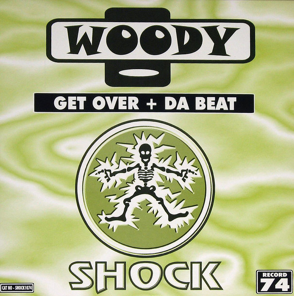 (19241) Woody ‎– Get Over / Da Beat