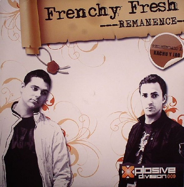 (SF282) Frenchy Fresh – Remanence