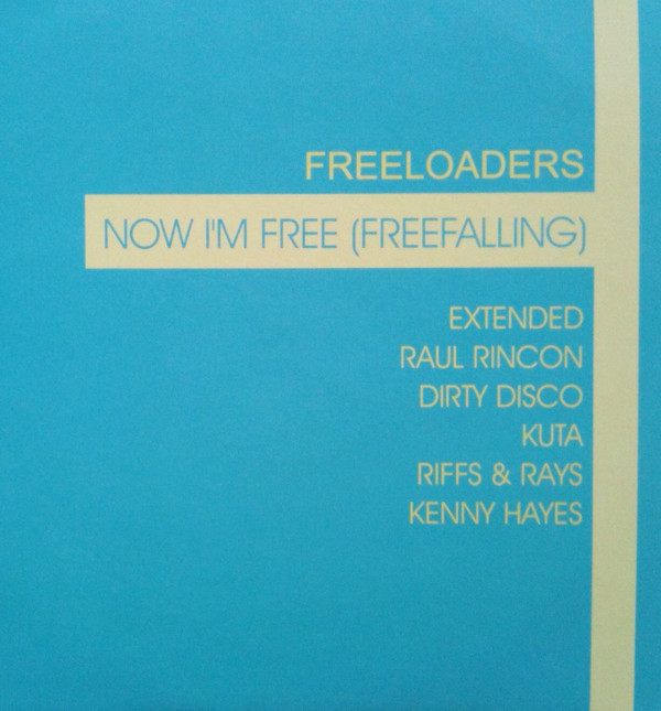 (14418) Freeloaders ‎– Now I'm Free (Freefalling) (2x12)