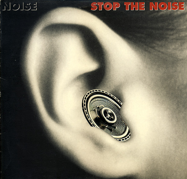 (27813) Noise ‎– Stop The Noise