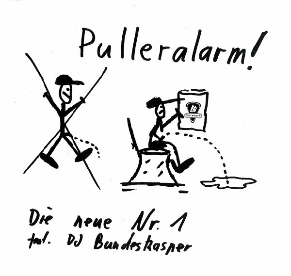 (29098) Die Neue Nr.1 Feat. DJ Bundeskasper ‎– Pulleralarm!
