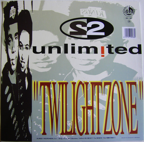 (12552) 2 Unlimited ‎– Twilight Zone (G+/G)