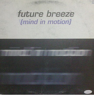 (CUB0950) Future Breeze ‎– Mind In Motion