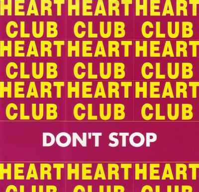 (29692) Heart Club ‎– Don't Stop