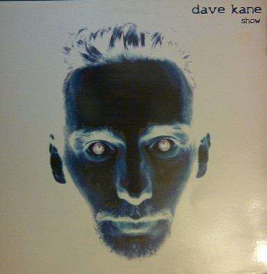 (5273) Dave Kane ‎– Show