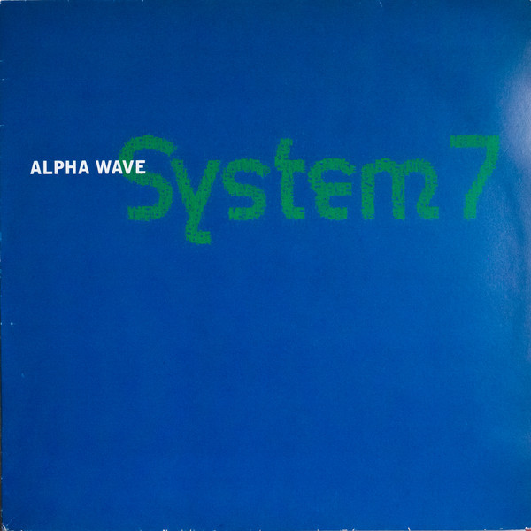 (28984) System 7 ‎– Alpha Wave