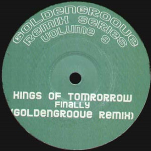 (CUB2722) Kings Of Tomorrow ‎– Finally (Goldengroove Remix)