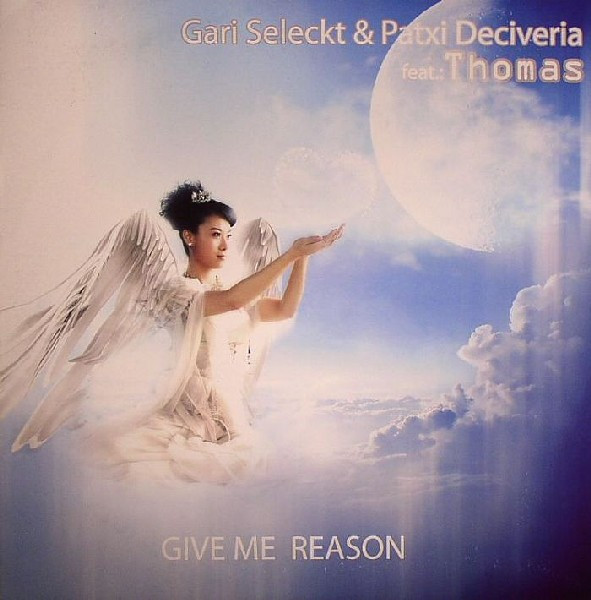 (VT126) Gari Seleckt & Patxi Deciveria feat. Thomas – Give Me Reason