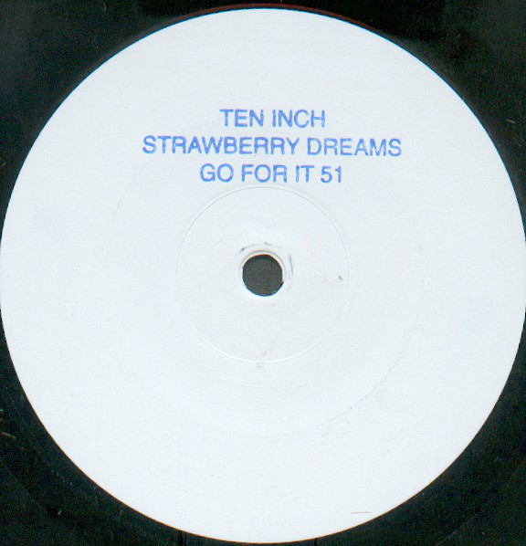 (AA00032) Ten Inch ‎– Strawberry Dreams