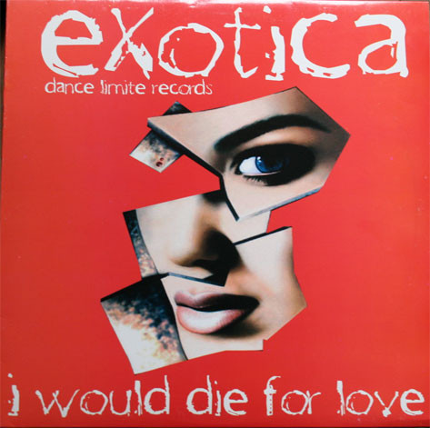 (1856) Exotica – I Would Die For Love