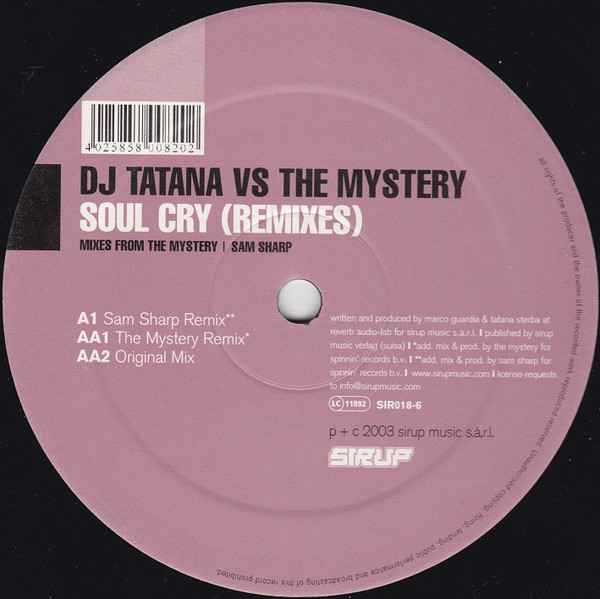 (2793) DJ Tatana Vs The Mystery ‎– Soul Cry (Remixes)