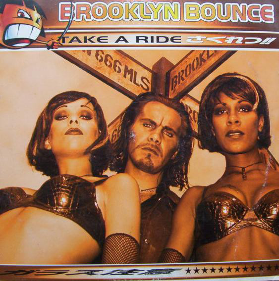 (25362) Brooklyn Bounce ‎– Take A Ride