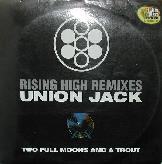 (DC389) Union Jack – Two Full Moons And A Trout (Rising High Remixes)