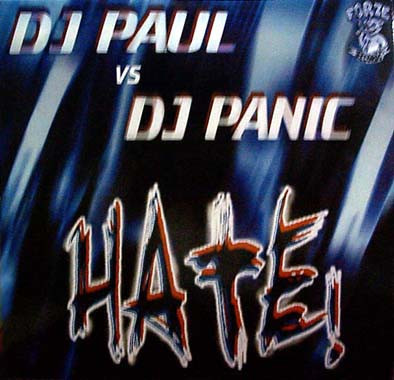 (ALB188) DJ Paul Vs. DJ Panic – Hate!