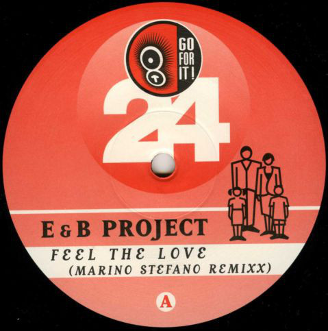 (26944) E & B Project ‎– Feel The Love (Marino Stefano Remixx)