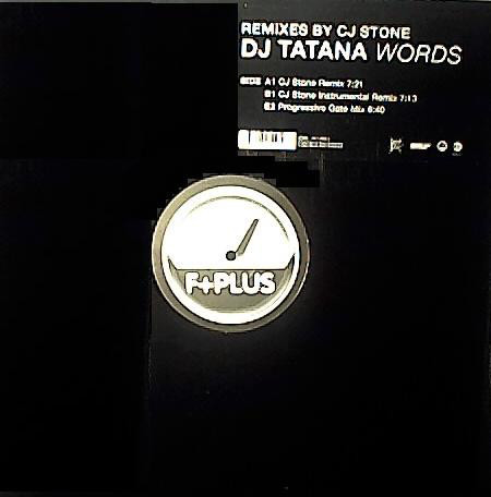 (28665) DJ Tatana ‎– Words - Remixes By CJ Stone