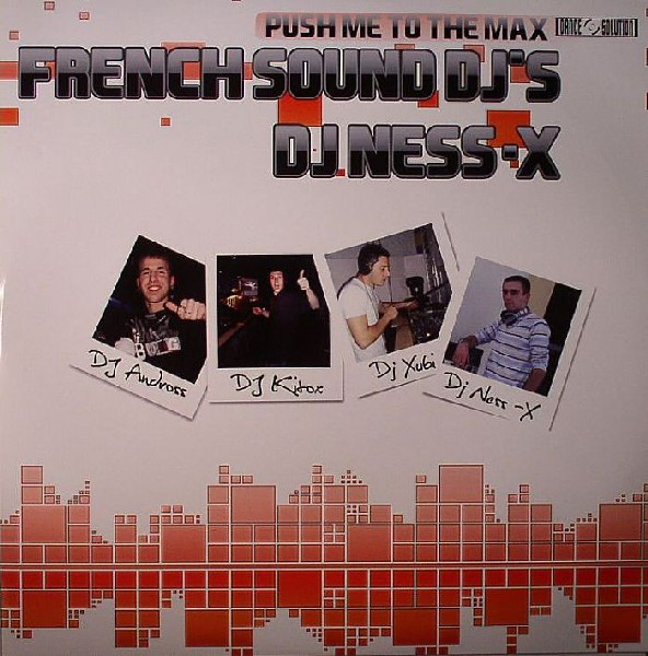 (MUT201) French Sound DJ's & DJ Ness-X – Push Me To The Max