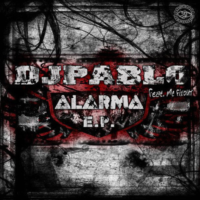 (20803) DJ Pablo ‎– Alarma E.P.