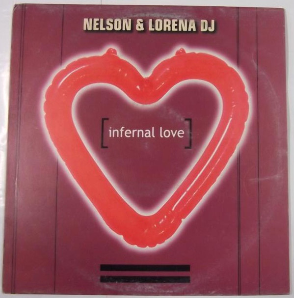 (24615) Nelson & Lorena DJ ‎– Infernal Love