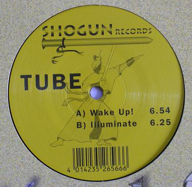 (21758) Tube ‎– Wake Up! / Illuminate