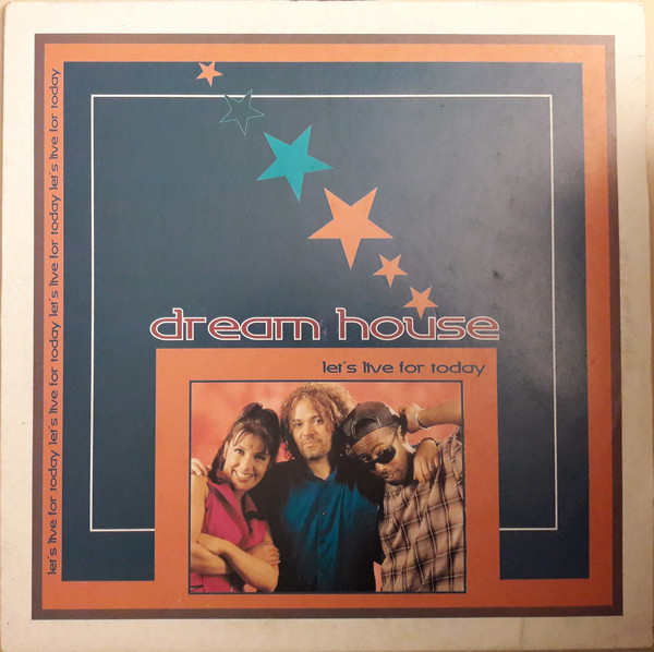 (27496) Dream House ‎– Let's Live For Today