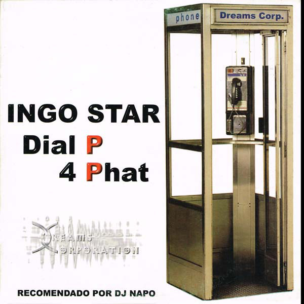(F0021) Ingo Star ‎– Dial P 4 Phat (vg+/generic)