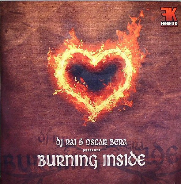 (22124) DJ Rai & Oscar Bera – Burning Inside
