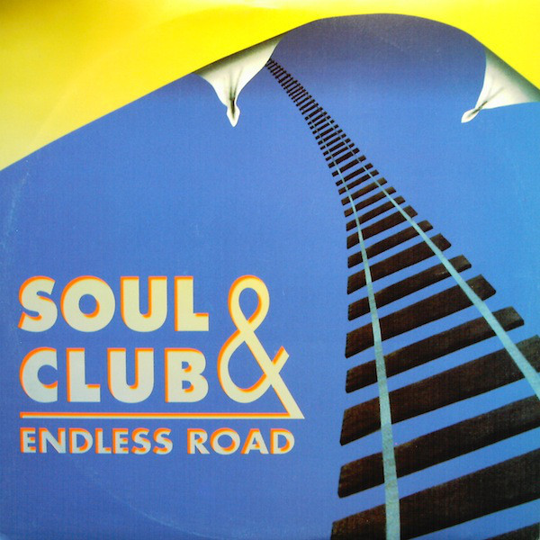 (CUB2475) Soul & Club ‎– Endless Road