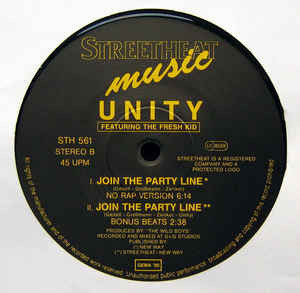 (CMD103) Unity Featuring The Fresh Kid ‎– Join The Party Line !