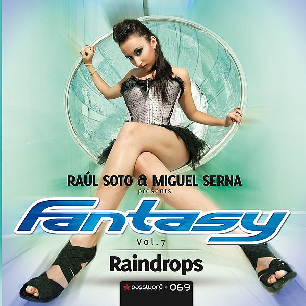 (22682)  Raul Soto & Miguel Serna Present Fantasy Vol. 7 – Raindrops
