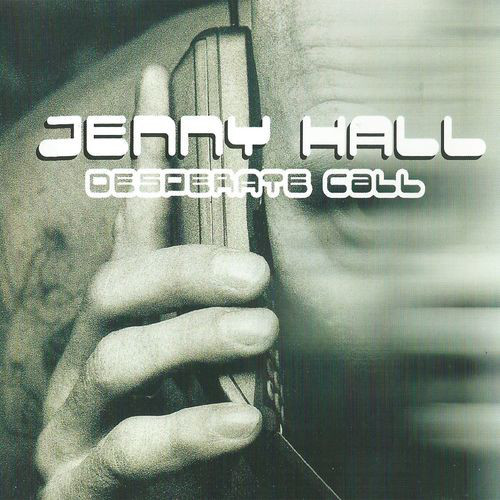 (30070) Jenny Hall ‎– Desperate Call